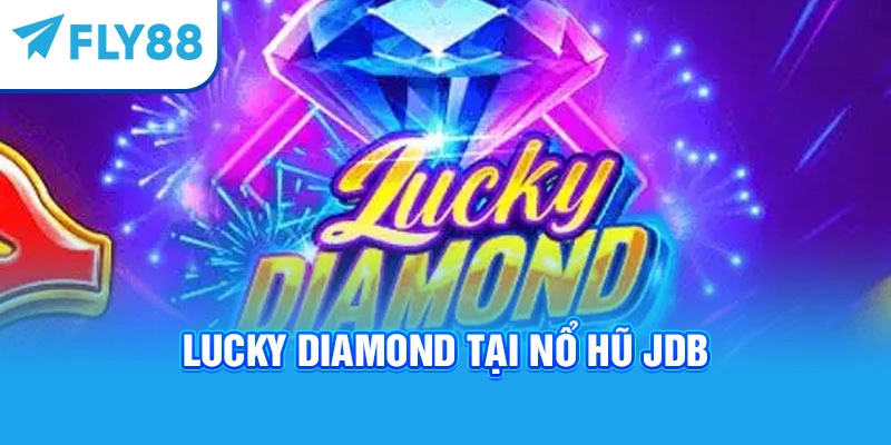 Lucky Diamond